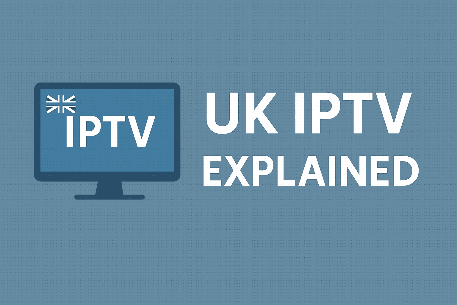 What Is UKIPTV and Why Are So Many People Switching in 2025?